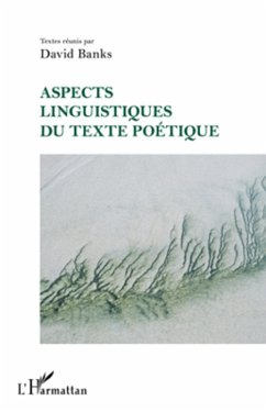 Aspects linguistiques du texte poetique (eBook, ePUB) - David Banks, Banks