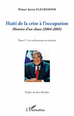 Haiti de la crise a l'occupation (eBook, ePUB) - Wiener Kerns Fleurimond, Fleurimond