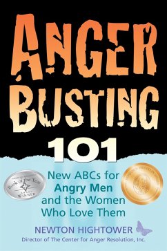 Anger Busting 101 (eBook, ePUB) - Hightower, Newton