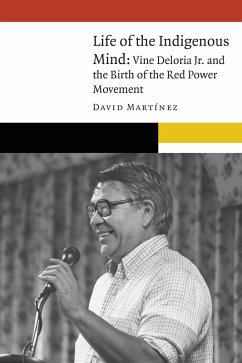 Life of the Indigenous Mind (eBook, ePUB) - Martinez, David