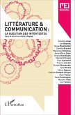 Litterature et communication : (eBook, ePUB)