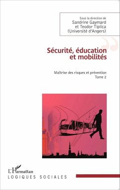 Securite, education et mobilites (eBook, ePUB) - Sandrine Gaymard, Gaymard