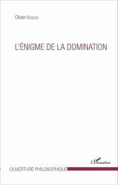 L'enigme de la domination (eBook, ePUB) - Olivier Verdun, Verdun