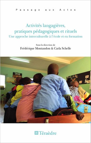 Activites langagieres, pratiques pedagogiques et rituels (eBook, ePUB) Activites langagieres, pratiques pedagogiques et rituels (eBook, ePUB)