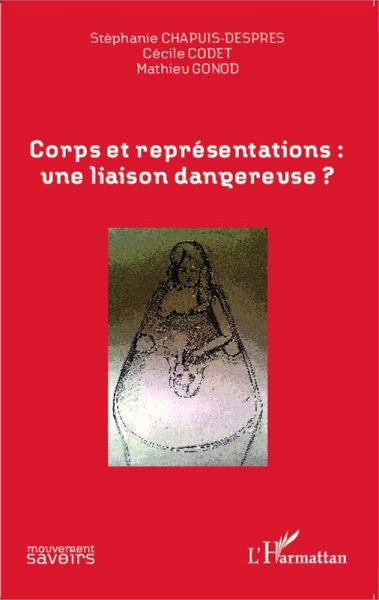 Corps et representations: une liaison dangereuse ? (eBook, ePUB) Corps et representations: une liaison dangereuse ? (eBook, ePUB)