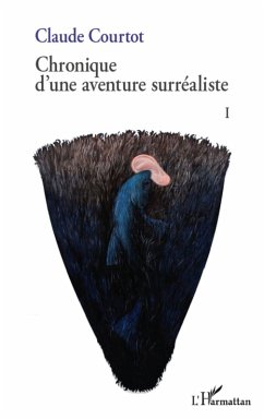 Cover Chronique d'une aventure surrealiste I (eBook, ePUB)