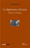 La diplomatie africaine (eBook, ePUB)