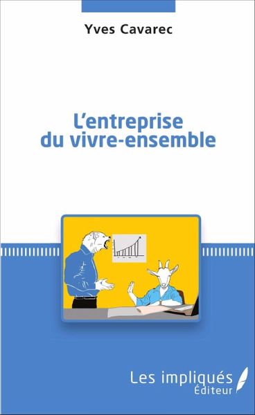 L'entreprise du vivre-ensemble (eBook, ePUB) L'entreprise du vivre-ensemble (eBook, ePUB)