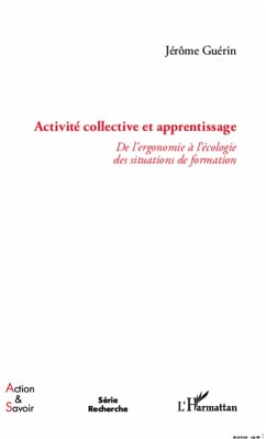 Activite collective et apprentissage (eBook, ePUB) - Jerome Guerin, Guerin