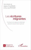 Les ecritures migrantes (eBook, ePUB)