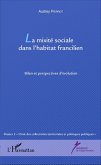 La mixite sociale dans l'habitat francilien (eBook, ePUB)