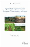 Agroecologie et gestion durable des sols en Afrique soudano-sahelienne (eBook, ePUB)