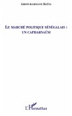 Le marche politique senegalais : un capharnaum (eBook, ePUB)