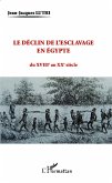 Le declin de l'esclavage en Egypte (eBook, ePUB)