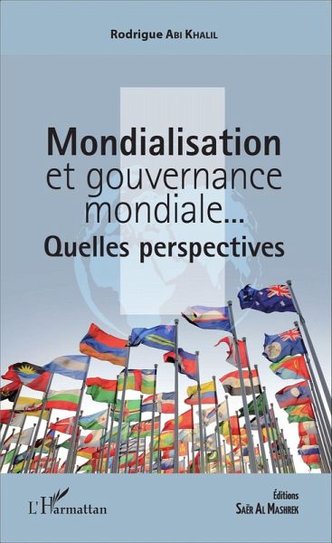 Mondialisation et gouvernance mondiale... (eBook, ePUB)