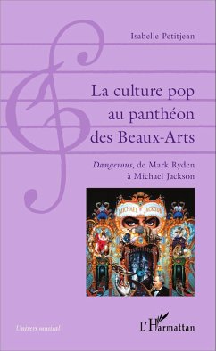 La culture pop au pantheon des Beaux-Arts (eBook, ePUB) - Isabelle Petitjean, Petitjean