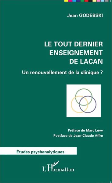 Le tout dernier enseignement de Lacan (eBook, ePUB) Le tout dernier enseignement de Lacan (eBook, ePUB)