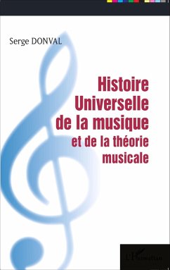 Cover Histoire Universelle de la musique et de la theorie musicale (eBook, ePUB)