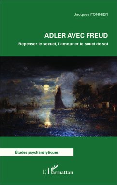 Adler avec Freud (eBook, ePUB) - Jacques Ponnier, Ponnier
