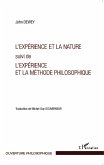 L'experience et la nature suivi de l'experience et la methode philosophique (eBook, ePUB)