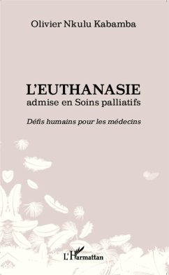 Cover L'euthanasie admise en soins palliatifs (eBook, ePUB)