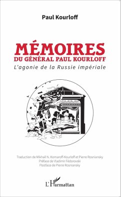 Memoires du general Paul Kourloff (eBook, ePUB) - Paul Kourloff, Paul Kourloff