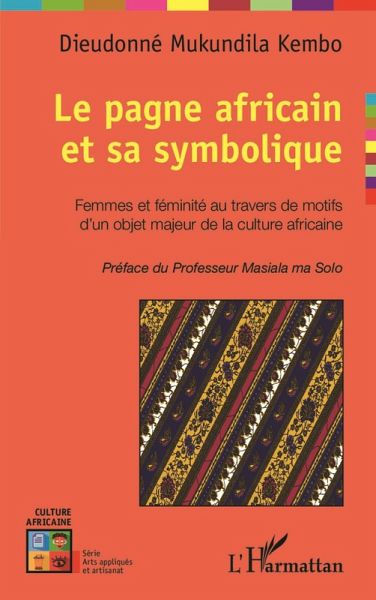 Le pagne africain et sa symbolique (eBook, ePUB)
