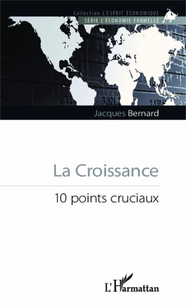 La Croissance (eBook, ePUB) La Croissance (eBook, ePUB)