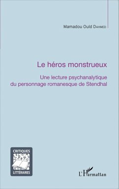 La heros monstrueux (eBook, ePUB) - Mamadou Ould Dahmed, Ould Dahmed