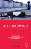 Penser les emotions (eBook, ePUB) Penser les emotions (eBook, ePUB)