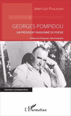 Georges Pompidou (eBook, ePUB) - Jean-Luc POULIQUEN, Pouliquen