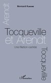 Tocqueville et Arendt. Une filiation cachee (eBook, ePUB)