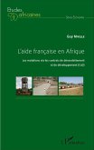 L'aide francaise en Afrique (eBook, ePUB) L'aide francaise en Afrique (eBook, ePUB)