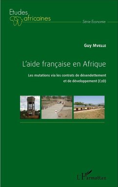 L'aide francaise en Afrique (eBook, ePUB) - Guy Mvelle, Mvelle
