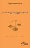 L'ordre juridique communautaire de la CEMAC (eBook, ePUB)