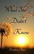 What She Didn't Know (eBook, ePUB) - Bild 1