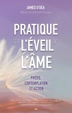 Pratique de l'eveil de l'ame (eBook, ePUB) Pratique de l'eveil de l'ame (eBook, ePUB)