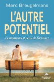 L'autre potentiel (eBook, ePUB) L'autre potentiel (eBook, ePUB)