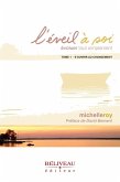 L'eveil a soi evoluer tout simplement (eBook, ePUB)