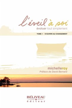 Cover L'eveil a soi evoluer tout simplement (eBook, ePUB)