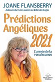 Predictions Angeliques 2021 (eBook, ePUB) Predictions Angeliques 2021 (eBook, ePUB)
