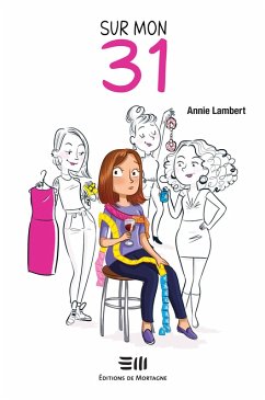 Sur mon 31 (eBook, ePUB) - Annie Lambert, Lambert