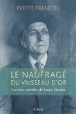 Le naufrage du vaisseau d'or (eBook, ePUB)