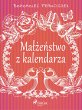 Malzenstwo z kalendarza (eBook, ePUB) - Bild 1