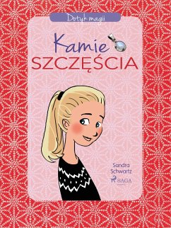 Dotyk magii 1 - Kamień szczęścia (eBook, ePUB) - Schwartz, Sandra