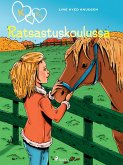 K niinku Klara 12 - Ratsastuskoulussa (eBook, ePUB)