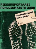 Miljoonaperintö tapon syynä (eBook, ePUB) Miljoonaperintö tapon syynä (eBook, ePUB)