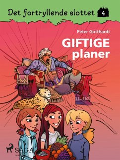 Cover Det fortryllende slottet 4 - Giftige planer (eBook, ePUB)