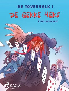 Cover De tovervalk 1 - De gekke heks (eBook, ePUB)