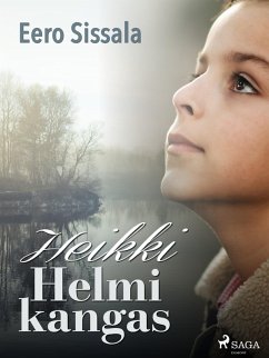 Heikki Helmikangas (eBook, ePUB) - Sissala, Eero